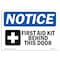 Signmission Safety Sign, OSHA Notice, 10" Height, First Aid Kit Behind Sign With Symbol, Portrait OS-NS-D-710-V-12736 - alternate 1